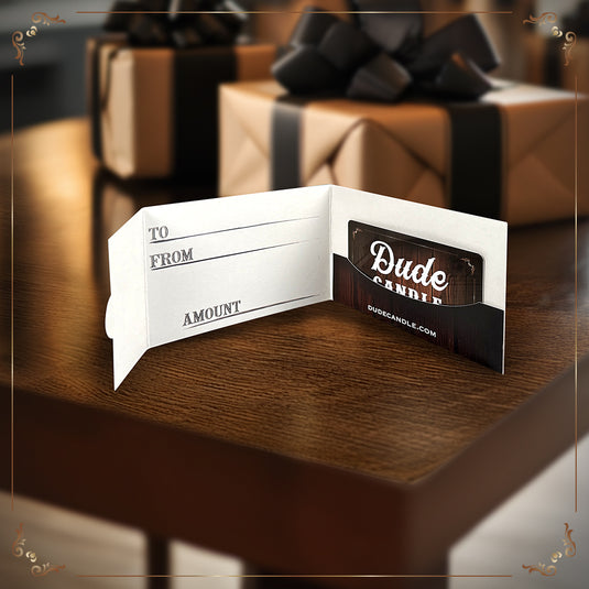 Dude Candle Physical Gift Card