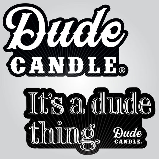 Dude Candle Stickers